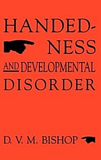 Handedness and Developmental Disorder (Hardcover)