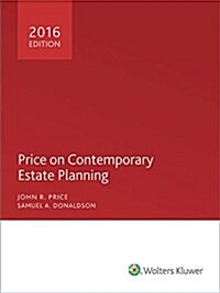 Price on Contemporary Estate Planning-2016 (Paperback)