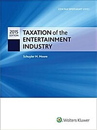 Taxation of the Entertainment Industry 2015 (Paperback)