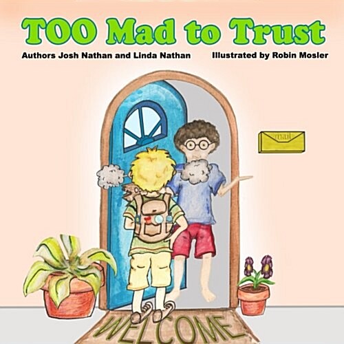 Too Mad to Trust (Paperback)