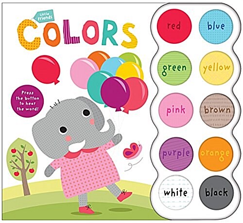 Little Friends Sound Book: Colors (Board Books)