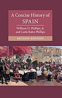 A Concise History of Spain (Hardcover, 2 Revised edition)