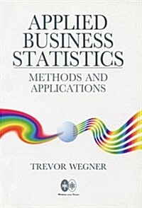 Applied Business Statistics (Paperback)