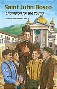 Saint John Bosco (Ess): Champion for the Young (Paperback)