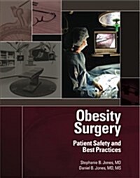 Obesity Surgery - Patient Safety and Best Practices (Hardcover)