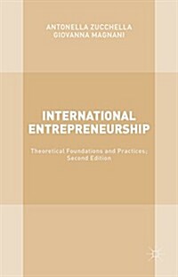 International Entrepreneurship : Theoretical Foundations and Practices; Second Edition (Hardcover, 2nd ed. 2016)