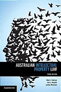 Australian Intellectual Property Law (Paperback, 3 Revised edition)