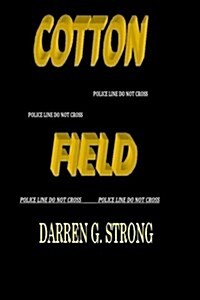 Cotton Field (Paperback)