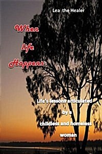 When Life Happens (Paperback)