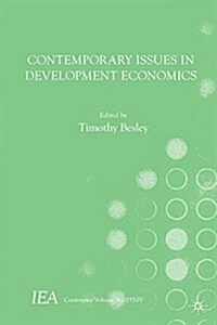 Contemporary Issues in Development Economics (Paperback)