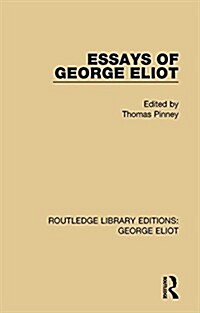 Essays of George Eliot (Hardcover)