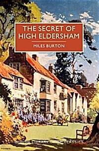 The Secret of High Eldersham (Paperback)