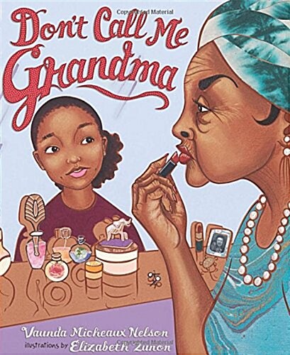 Dont Call Me Grandma (Hardcover)