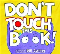 Don't Touch This Book! (Hardcover)