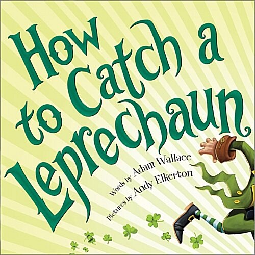 How to Catch a Leprechaun (Hardcover)