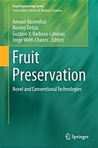 Fruit Preservation: Novel and Conventional Technologies (Hardcover, 2018)