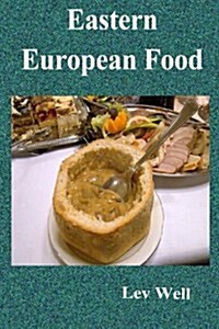 Eastern European Food (Paperback)