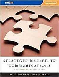 Instructors Edition Strategic Marketing Communications: A Systems Approach (Paperback)