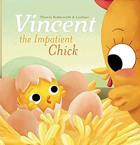 Vincent the Impatient Chick (Hardcover)