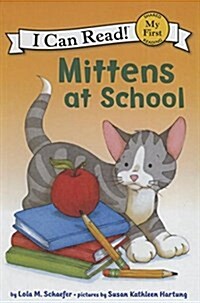 Mittens at School (Prebound)