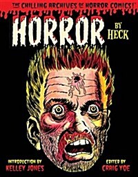 Horror by Heck! (Hardcover)