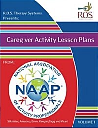 Caregiver Activity Lesson Plans (Paperback)