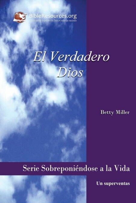 El Verdadero Dios (Paperback)