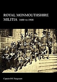 Royal Monmouthshire Militia (Paperback)