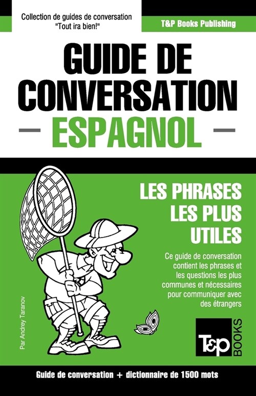 Guide de conversation Fran?is-Espagnol et dictionnaire concis de 1500 mots (Paperback)