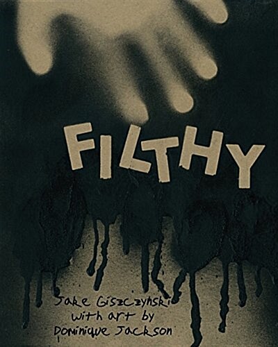 Filthy (Paperback)