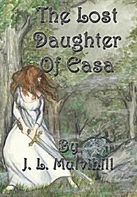 The Lost Daughter of Easa (Hardcover)