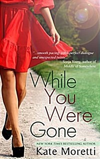 While You Were Gone: A Thought I Knew You Novella (Paperback)