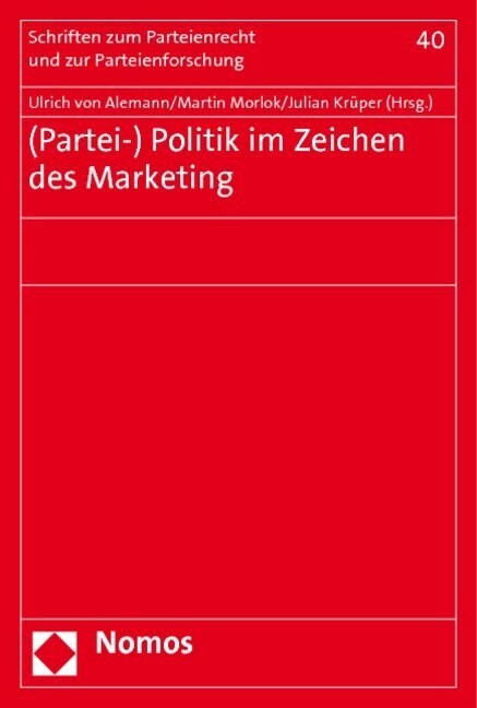 (Partei-) Politik Im Zeichen Des Marketing (Paperback)