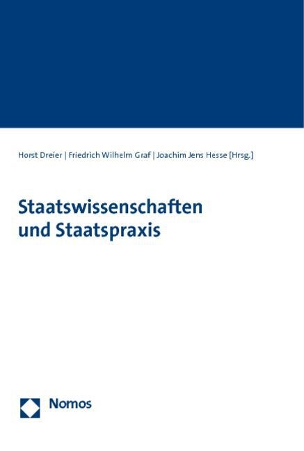 Staatswissenschaften Und Staatspraxis (Paperback)