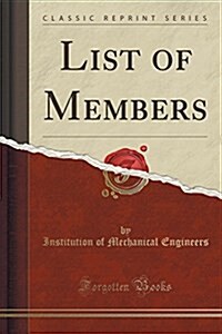 List of Members (Classic Reprint) (Paperback)