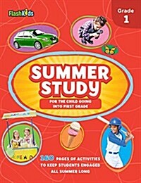 Summer Study: For the Child Going Into First Grade (Paperback)