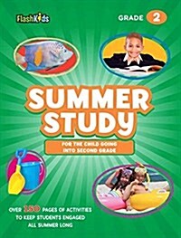 Summer Study: For the Child Going Into Second Grade (Paperback)