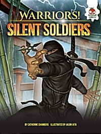 Silent Soldiers (Paperback)