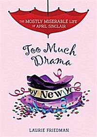 Too Much Drama (Hardcover)