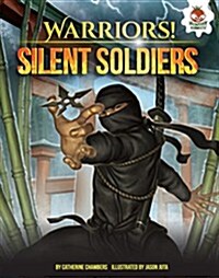 Silent Soldiers (Library Binding)