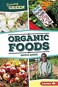 Organic Foods (Library Binding)