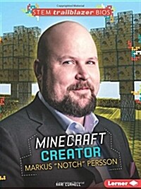 Minecraft Creator Markus Notch Persson (Paperback)