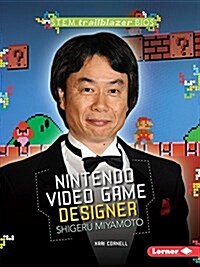 Nintendo Video Game Designer Shigeru Miyamoto (Paperback)