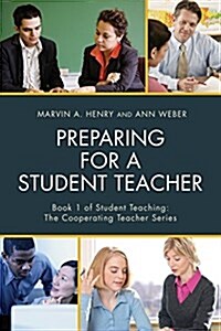 Preparing for a Student Teacher (Paperback)