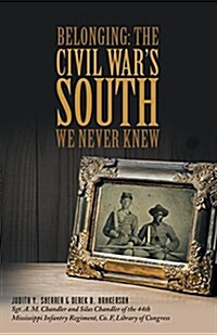 Belonging: The Civil Wars South We Never Knew (Paperback)