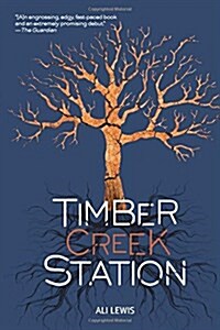 Timber Creek Station (Hardcover)