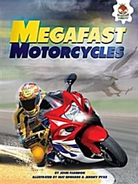 Megafast Motorcycles (Paperback)