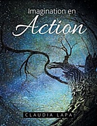 Imagination En Action (Paperback)
