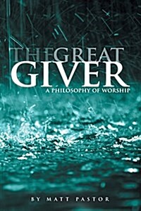 The Great Giver (Paperback)