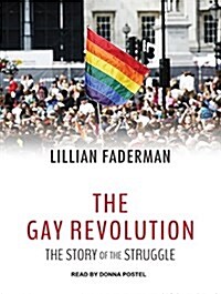 The Gay Revolution: The Story of the Struggle (Audio CD, CD)